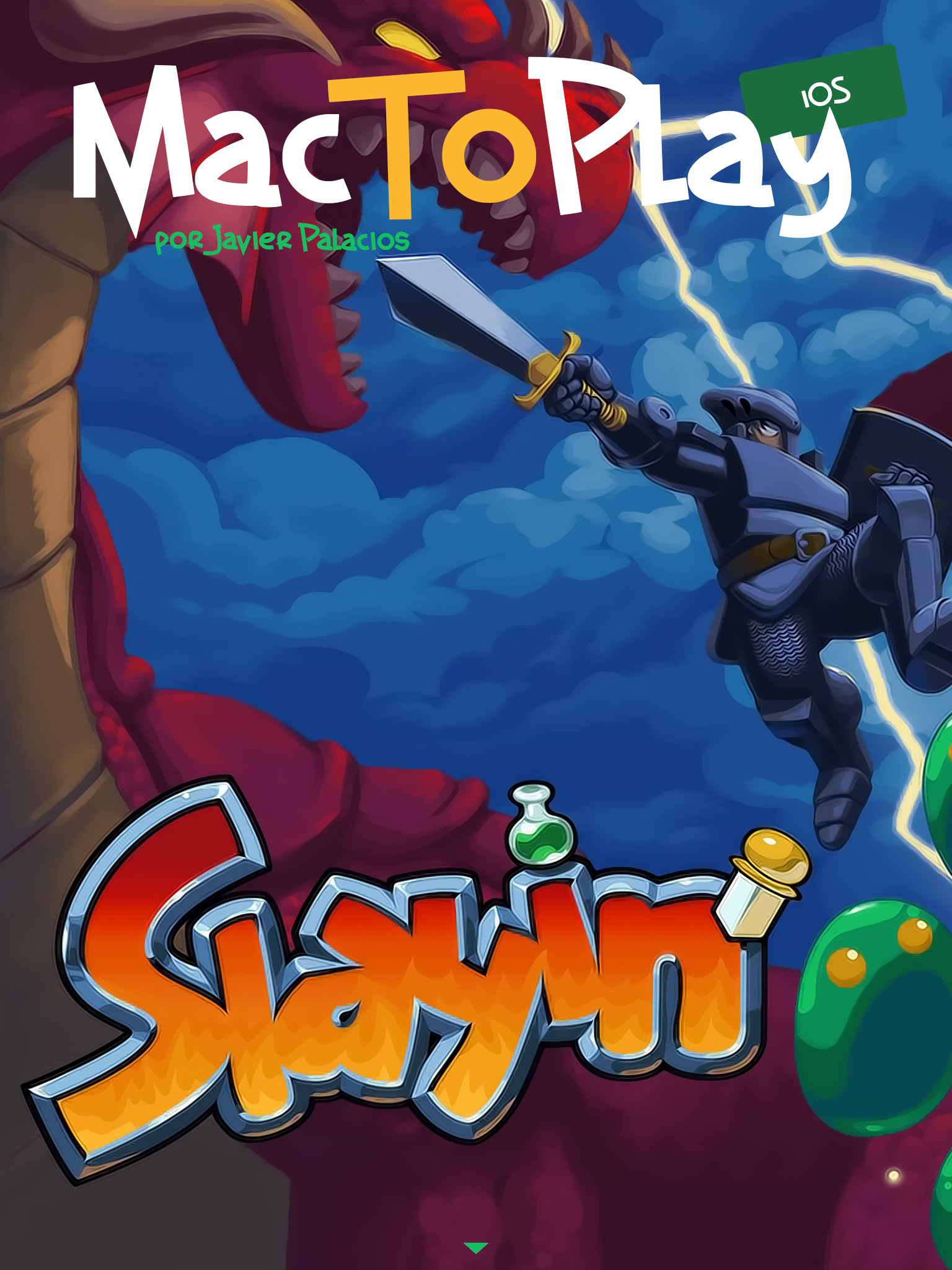 mactoplay ios: Slayin. Continúa el artículo abajo