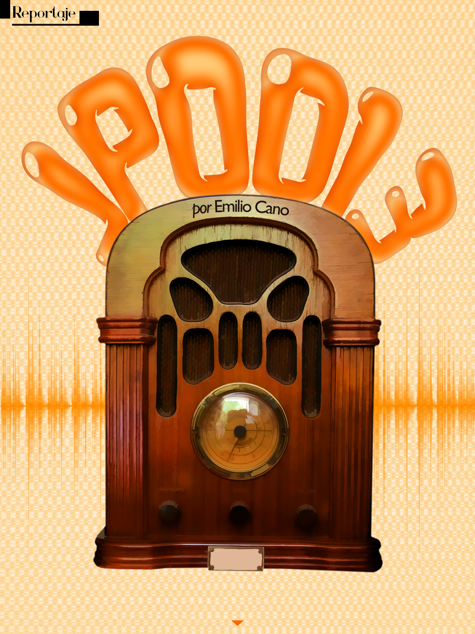 reportaje jpod13. Continúa el artículo abajo