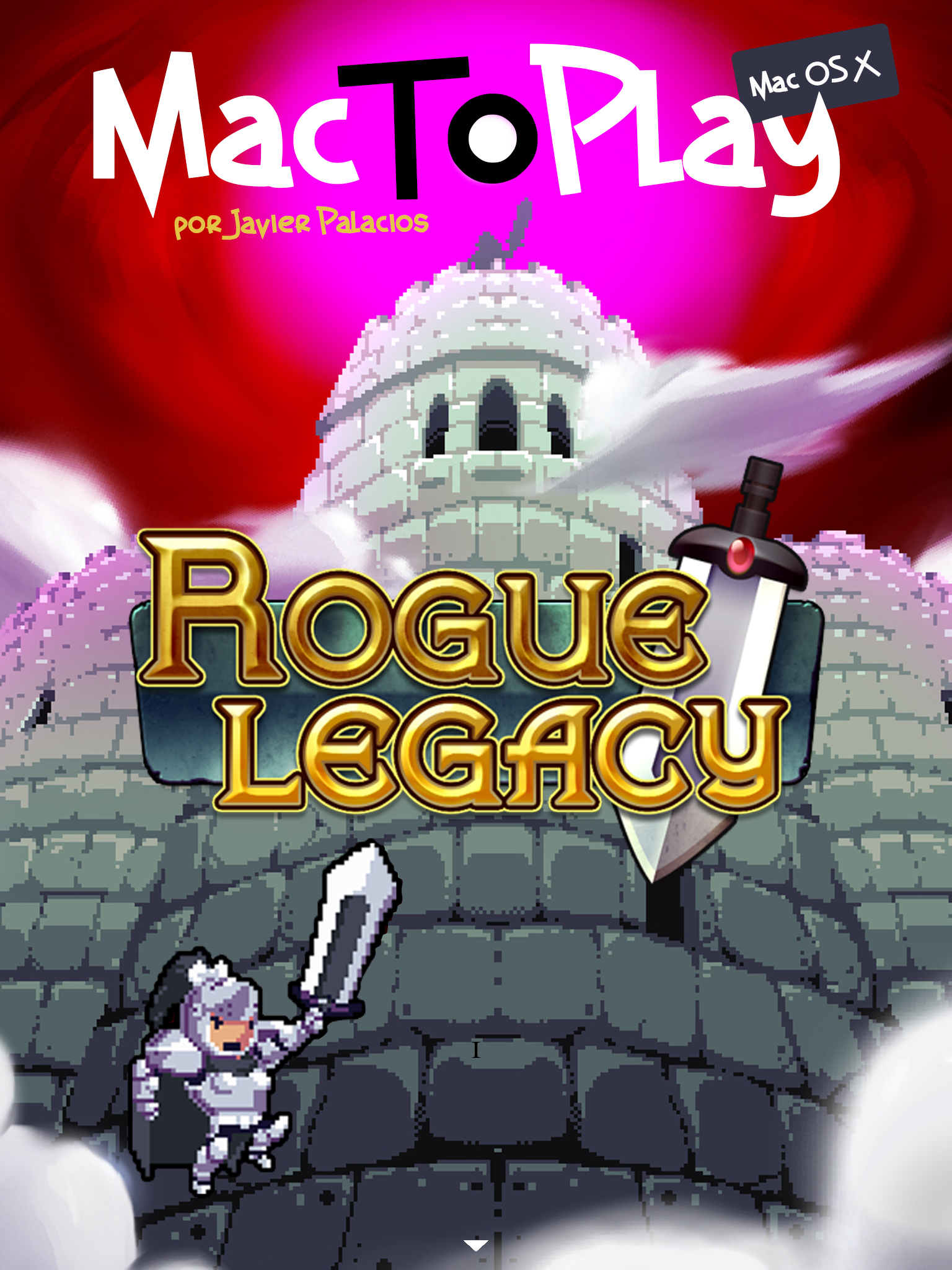 mactoplay os x: rogue legacy. Continúa abajo el artículo