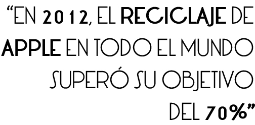 en 2012, el reciclaje de apple en todo el mundo superó su objetivo del 70%