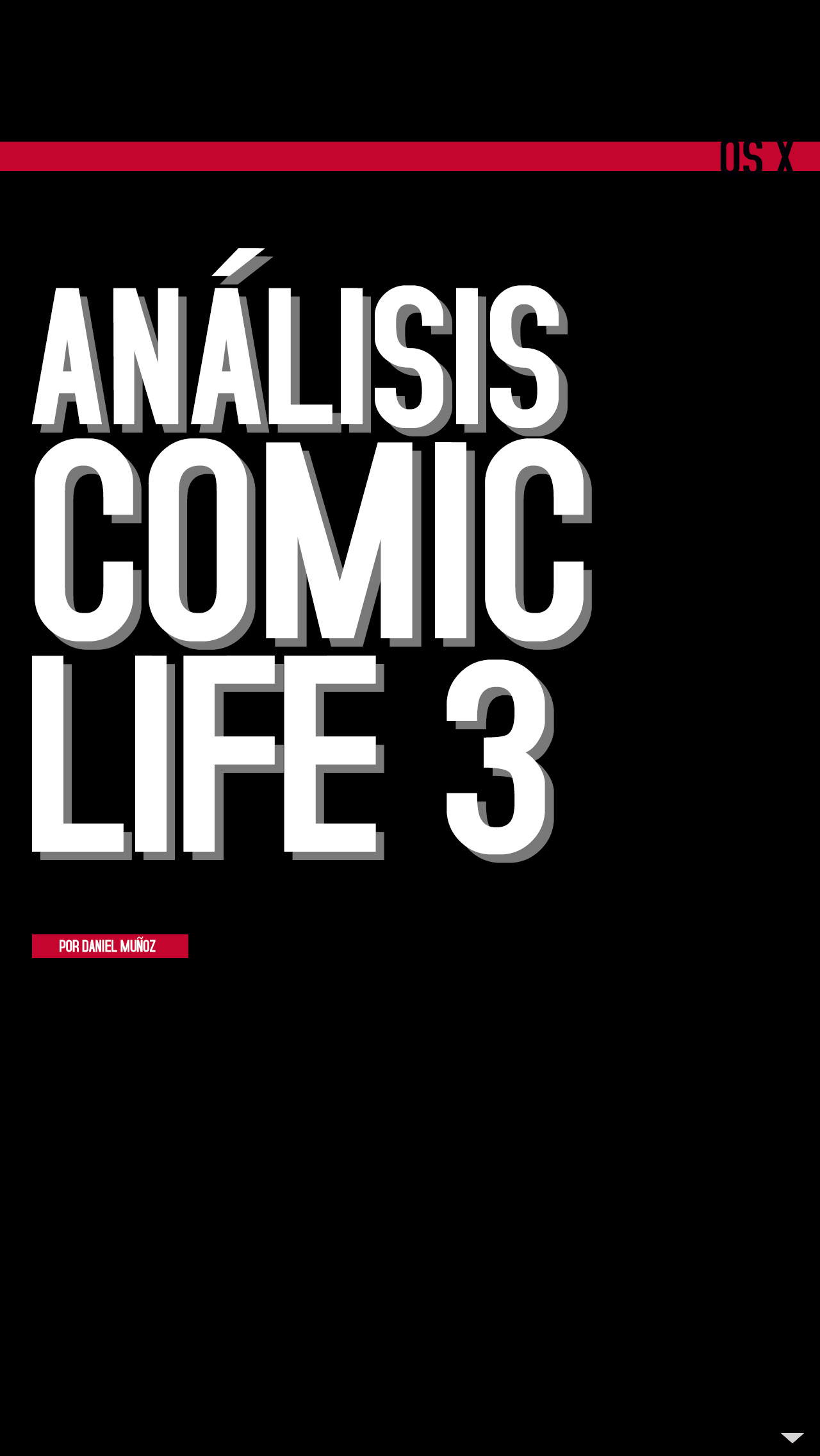 Laboratorio OS X. Análisis Comic Life 3. Por Daniel Muñoz. El artículo continúa abajo