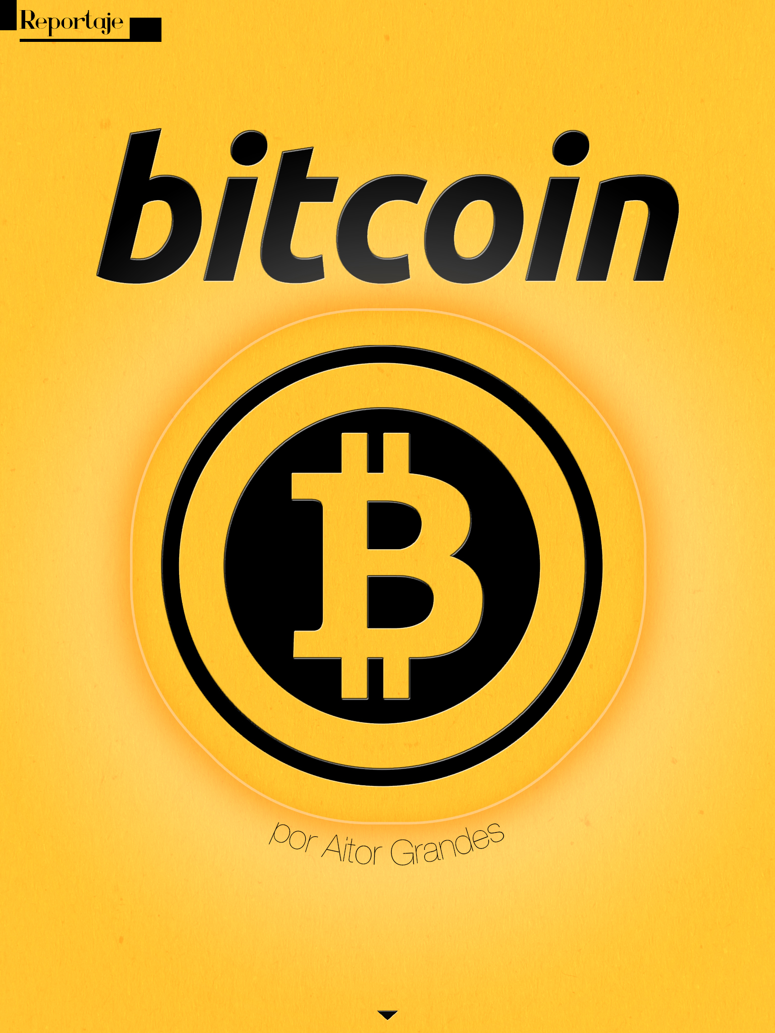 reportaje sobre los bitcoins. Continúa el artículo abajo