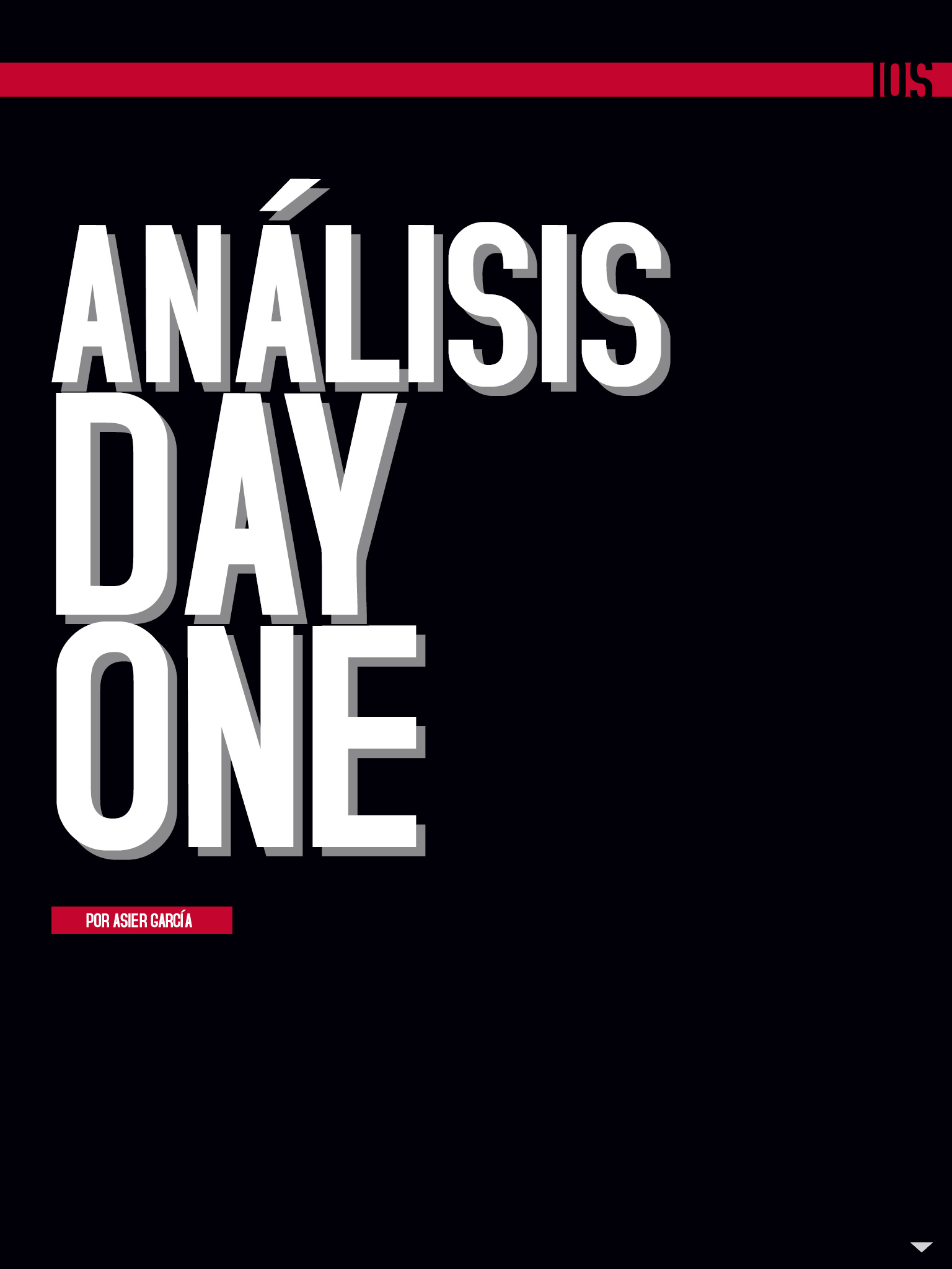 análisis day one. Continúa abajo el artículo