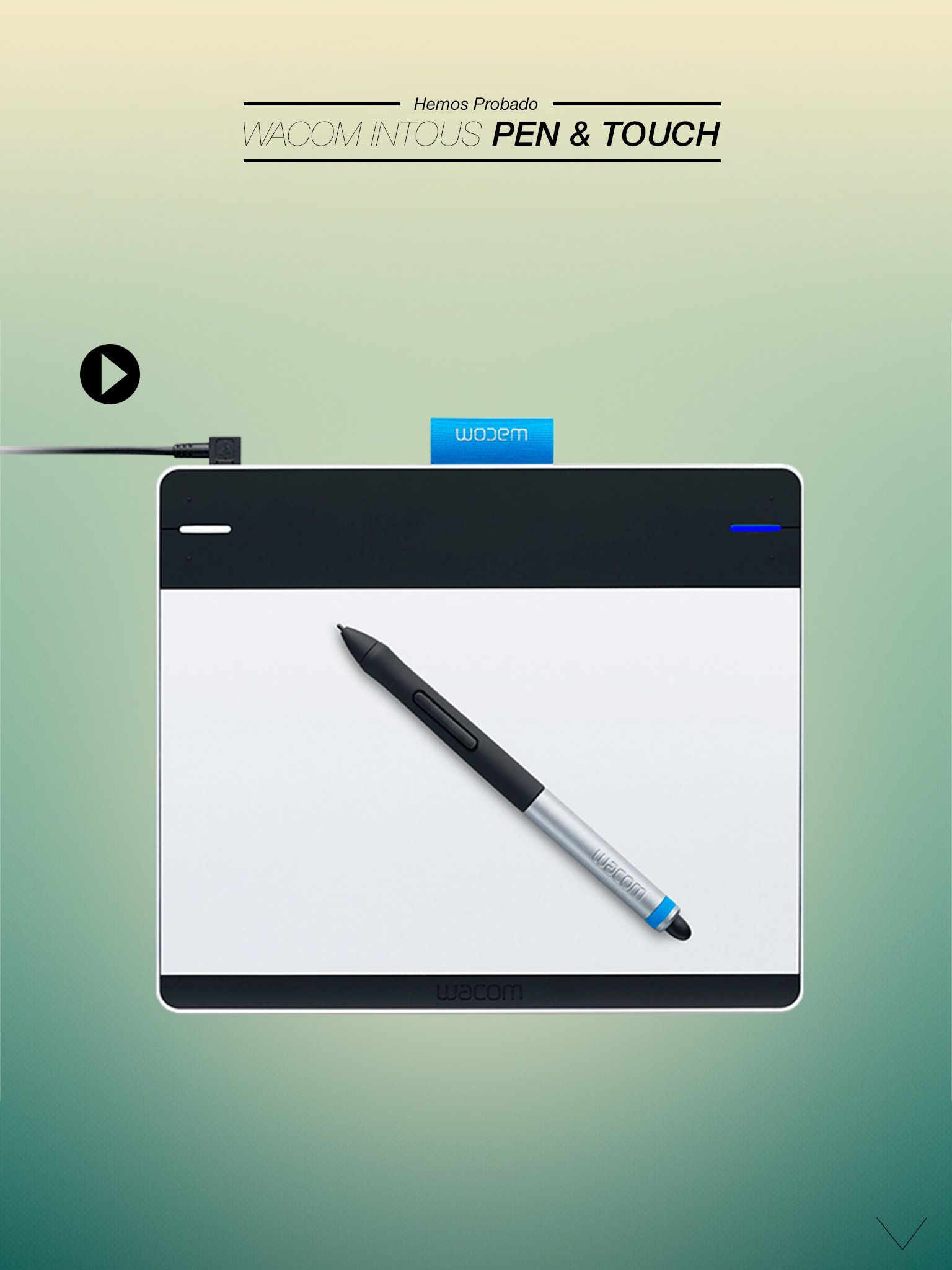 hemos probado: wacom intous pen and touch