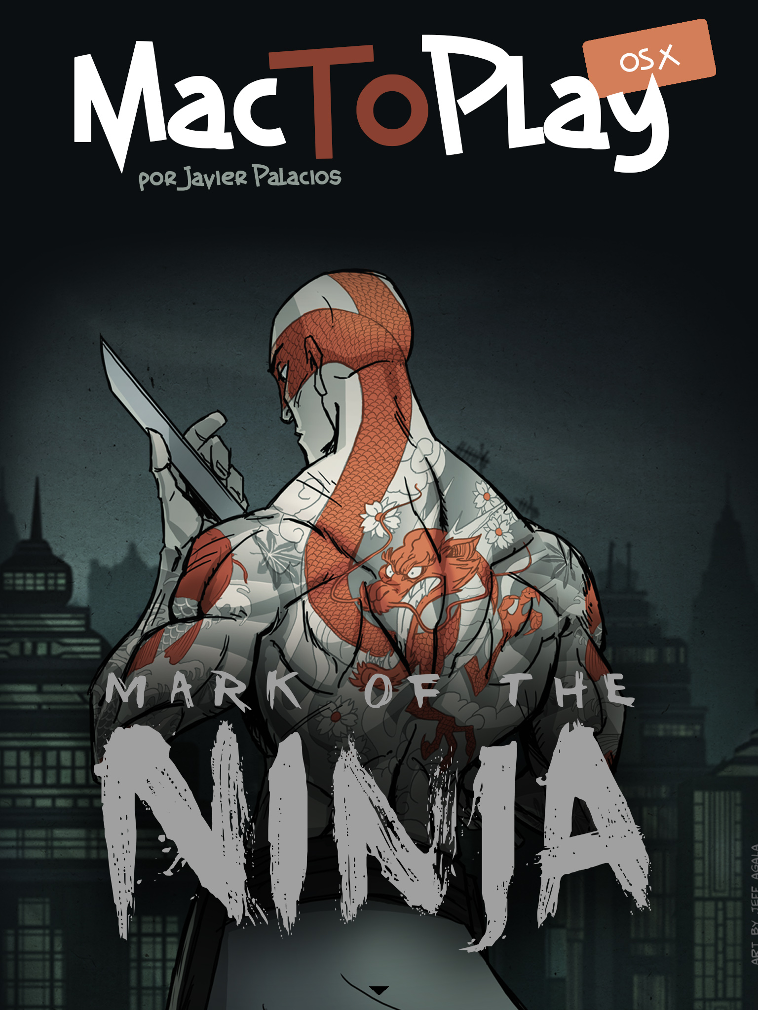 mactoplay os x: análisis sobre Mark of the Ninja. Continúa abajo el artículo