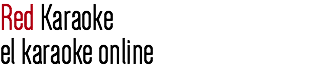 Red Karaoke
el karaoke online