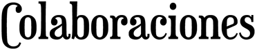 colaboraciones