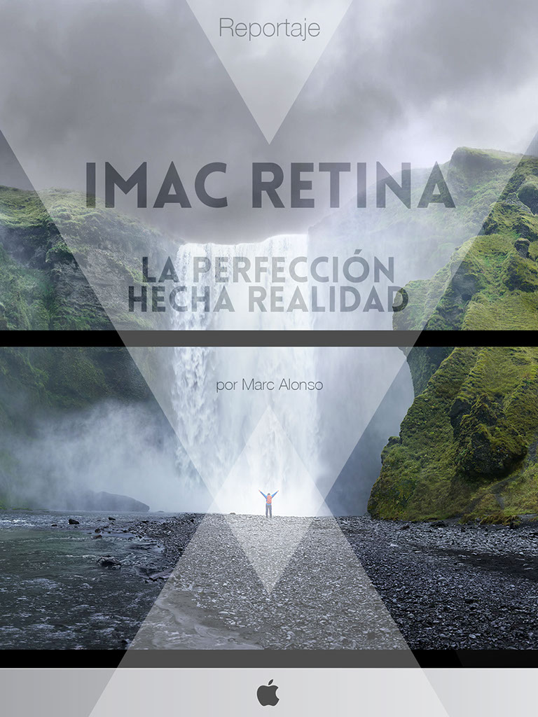 Reportaje: imac retina, la perfección hecha realidad. Continúa abajo