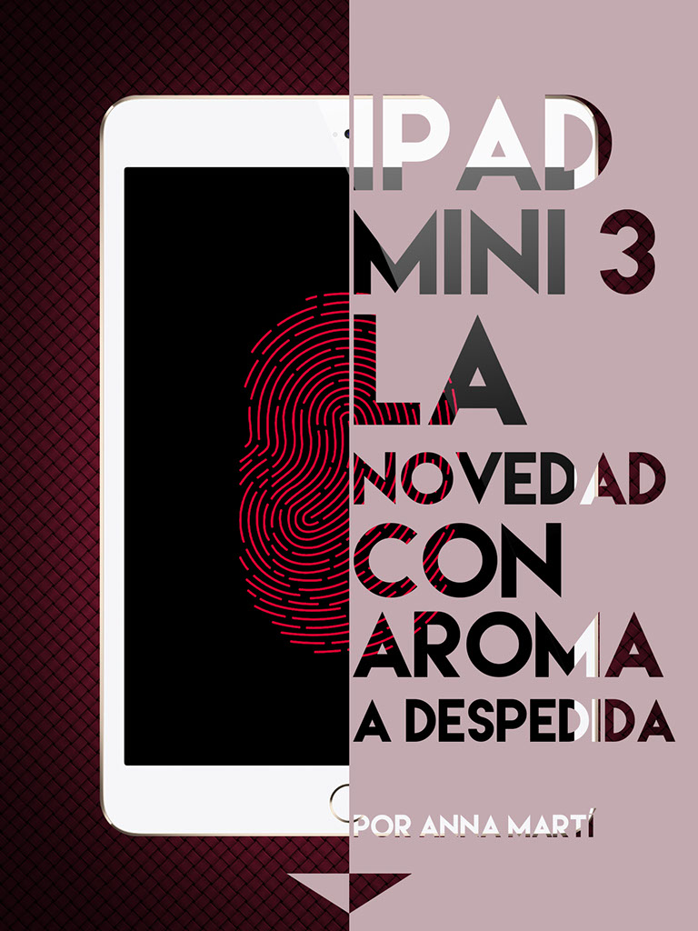 ipad mini 3: la novedad con aroma a despedida