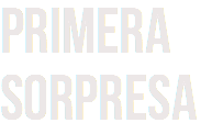 Primera
sorpresa