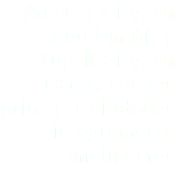 Masdar City, en Abu Dhabi, y Lusail City, en Catar, son las primeras ciudades íntegramente inteligentes