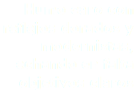 Humo caro con reflejos dorados y modernistas, echando en falta objetivos claros