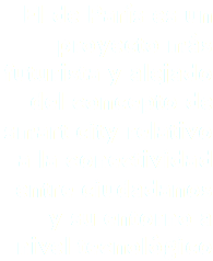 El de París es un proyecto más futurista y alejado del concepto de smart city relativo a la conectividad entre ciudadanos y su entorno a nivel tecnológico