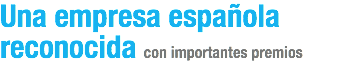Una empresa española reconocida con importantes premios