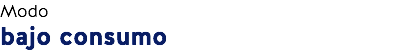 Modo
bajo consumo