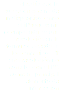 Él sabía que la puesta en escena de un dispositivo como el iPhone venía acompañada de una revolución en la forma de acceder a los contenidos. Y esta revolución no contaba con el PC como su principal elemento de interacción