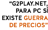 “G2PLAY.NET, PARA PC SÍ EXISTE GUERRA DE PRECIOS”