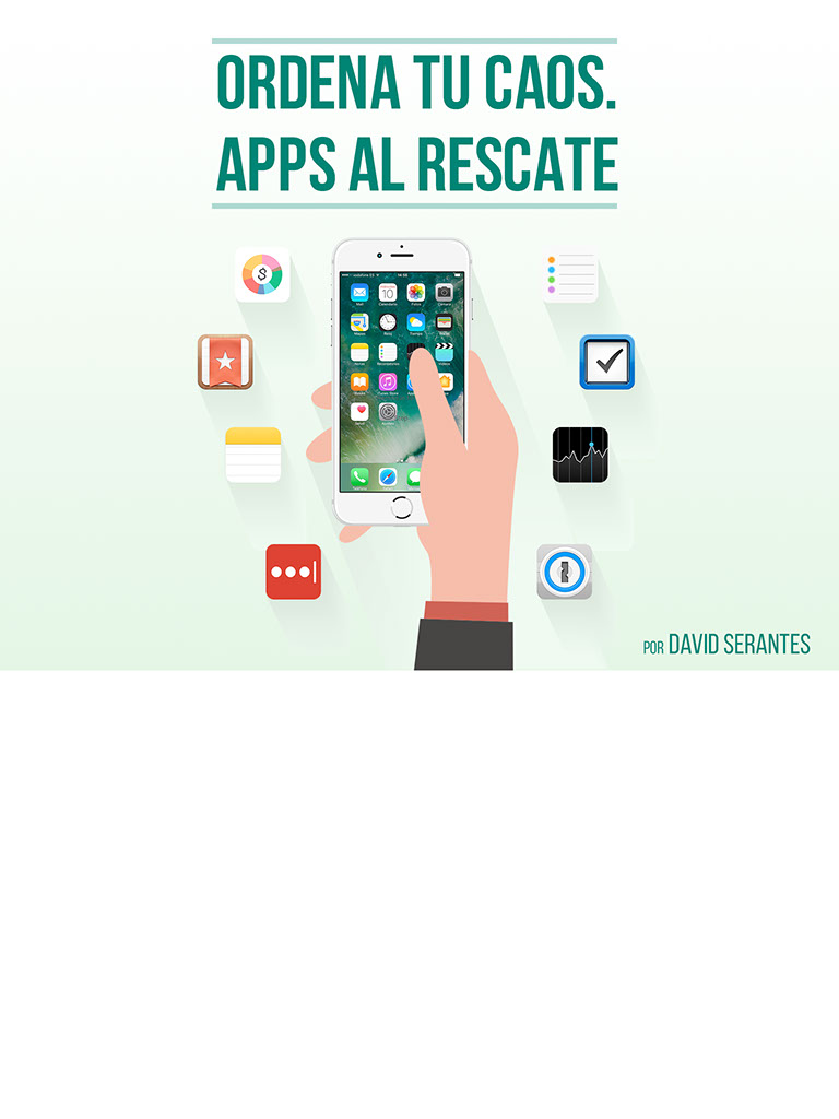 Ordena tu caos. Apps al rescate