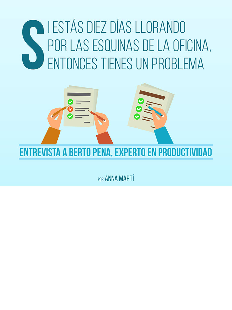 Entrevista a Berto Pena, experto en productividad