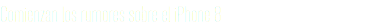 Comienzan los rumores sobre el iPhone 8
