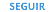 SEGUIR